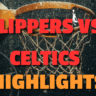 Clippers vs Celtics