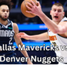 Dallas Mavericks vs. Denver Nuggets