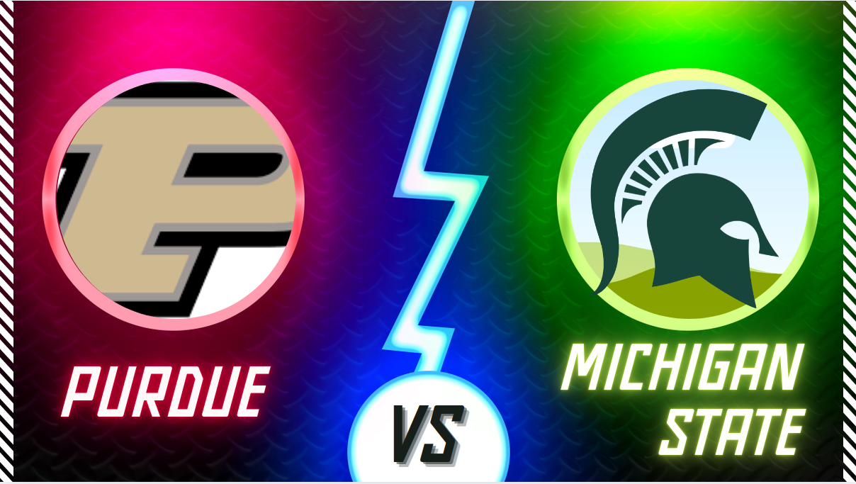 Purdue vs. Michigan State