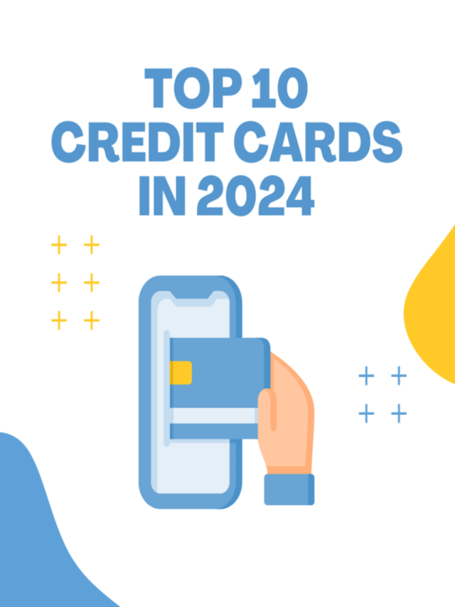 Top 10 best credit card in 2024