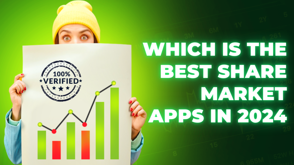 which is the best share market apps in 2024