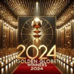 Golden Globe Winners 2024: A Night of Glamour, Talent, and Unforgettable Moments